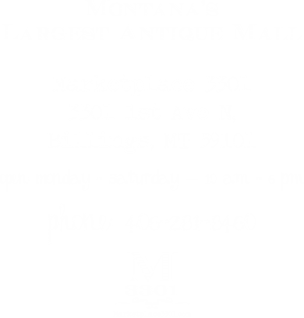 Montana's Largest Antique Mall